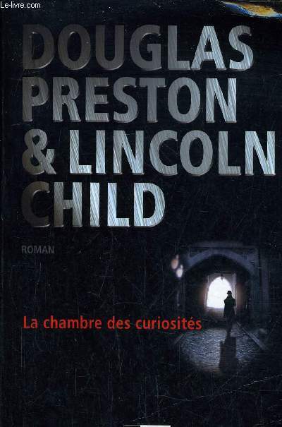 LA CHAMBRE DES CURIOSITES.