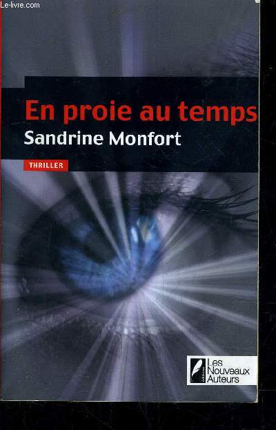 EN PROIE AU TEMPS.