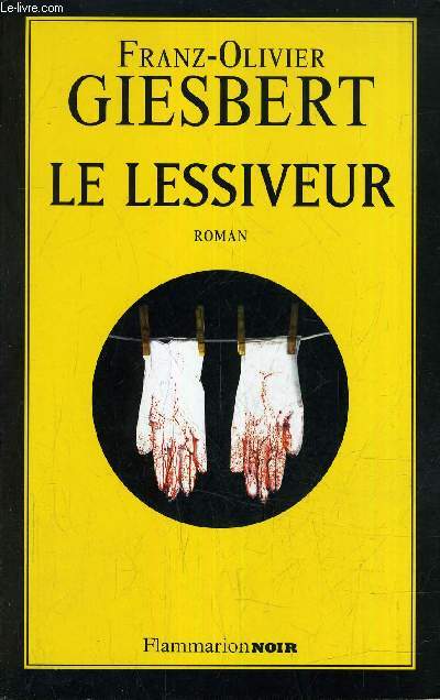 LE LESSIVEUR.