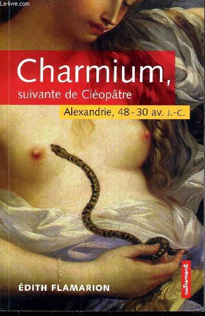 CHARMIUM SUIVANTE DE CLEOPATRE ALEXANDRIE 48-30 AV. J.-C.