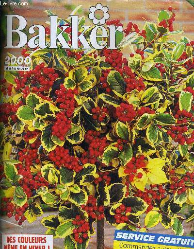 CATALOGUE BAKKER - AUTOMNE 2000.