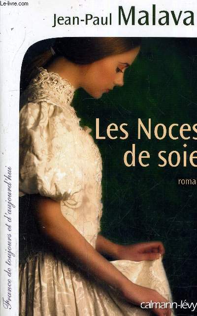 LES NOCES DE SOIE.