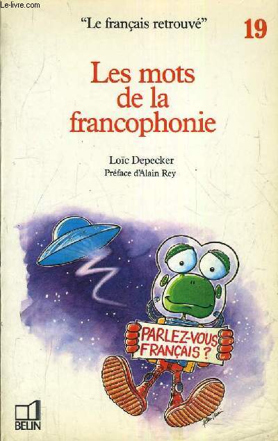 LES MOTS DE LA FRANCOPHONIE.