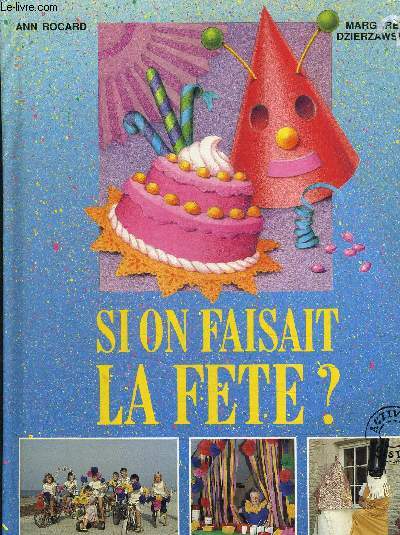 SI ON FESAIT LE FETE ?