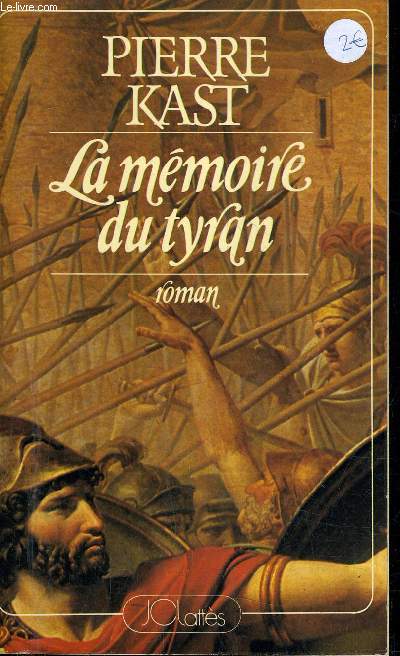 LA MEMOIRE DU TYRAN - 13 MIROIRS POUR L'EMPEREUR TIBERE.