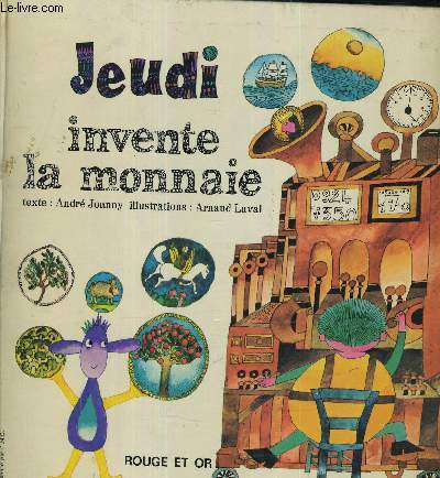 JEUDI INVENTE LA MONNAIE.