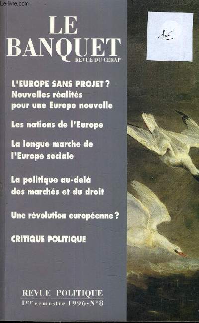 LE BANQUET REVUE DU CERAP - REVUE POLITIQUE - 1ER SEMETRE 1996 N8.