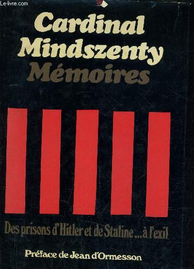 MEMOIRES DES PRISONS D'HITLER ET DE STALINE A L'EXIL.