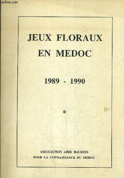 JEUX FLORAUX EN MEDOC - FLORILEGE 1989-1990.