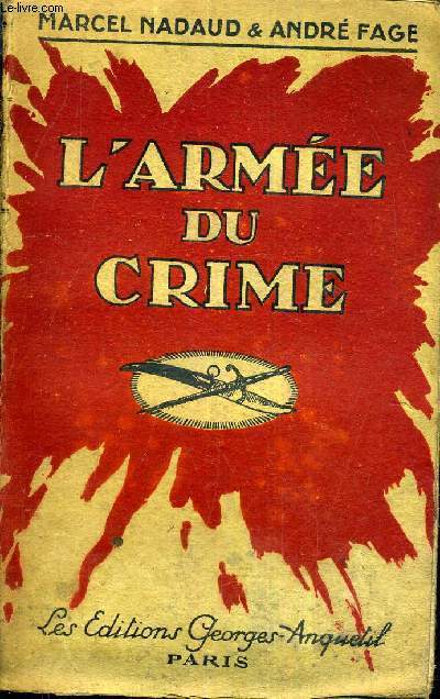 L'ARME DU CRIME - LA COCO - L'ESPIONNAGE D'APRES GUERRE.