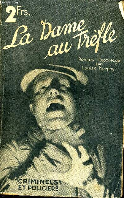 LA DAME AU TREFLE.