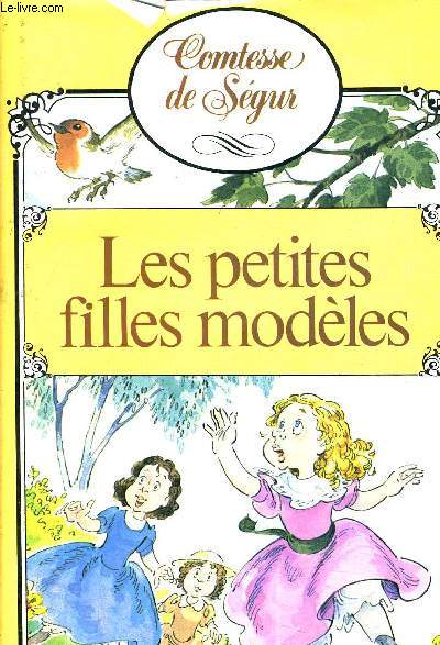 LES PETITES FILLES MODELES.