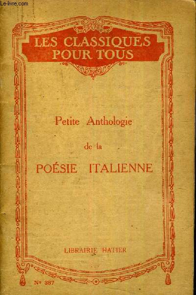 PETITE ANTHOLOGIE DE LA POESIE ITALIENNE.