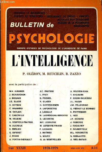 BULLETIN DE PSYCHOLOGIE L'INTELLIGENCE - 1978-1979 - MARS JUIN 1979 - N340 TOME XXXII.