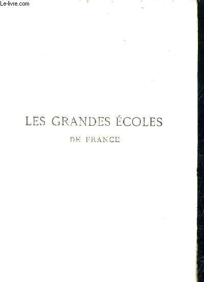 LES GRANDES ECOLES DE FRANCE.
