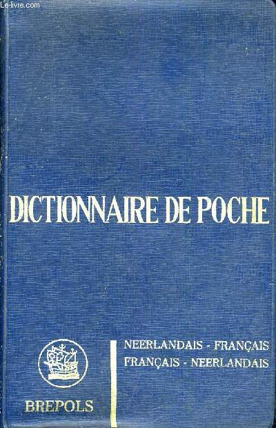 DICTIONNAIRE DE POCHE NEERLANDAIS FRANCAIS ET FRANCAIS NEERLANDAIS.