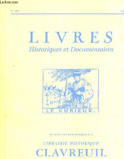 LIVRES HISTORIQUES ET DOCUMENTAIRES N379 MAI 2011.