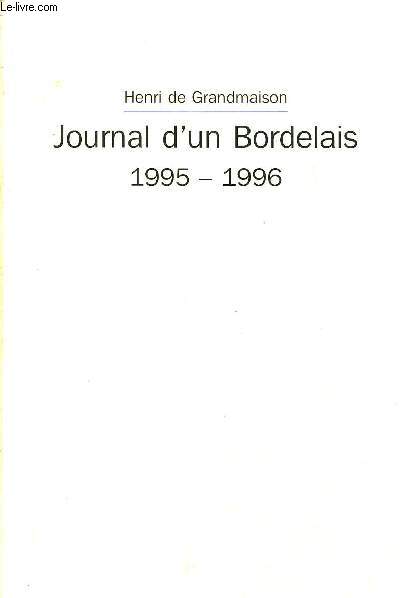 JOURNAL D'UN BORDELAIS 1995-1996.