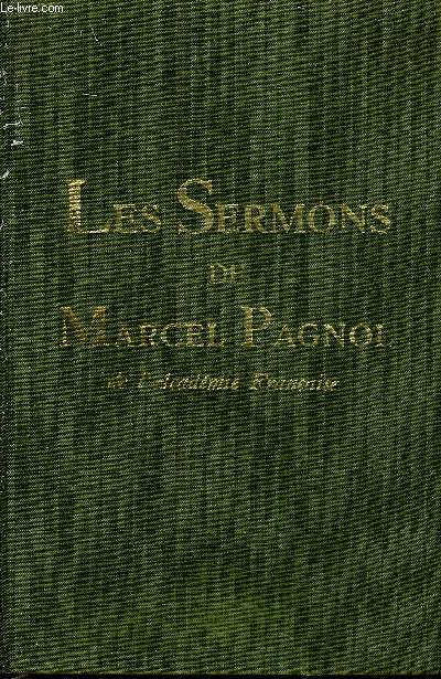 LES SERMONS DE MARCEL PAGNOL.