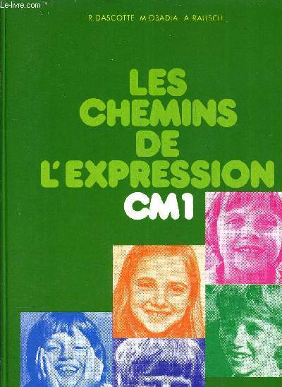LES CHEMINS DE L'EXPRESSION CM1.