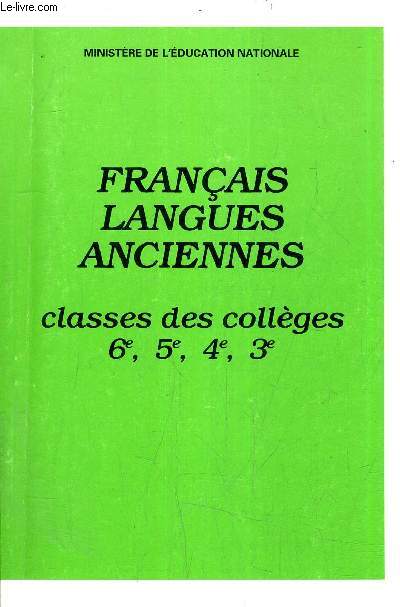 FRANCAIS LANGUES ANCIENNES CLASSES DES COLLEGES 6E 5E 4E 3E.