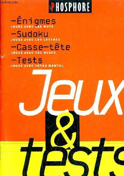 JEUX ET TESTS AOUT 2006 - CAHIER N2.