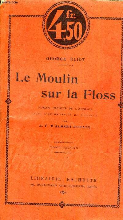 LE MOULIN SUR LA FLOSS - TOME SECOND.