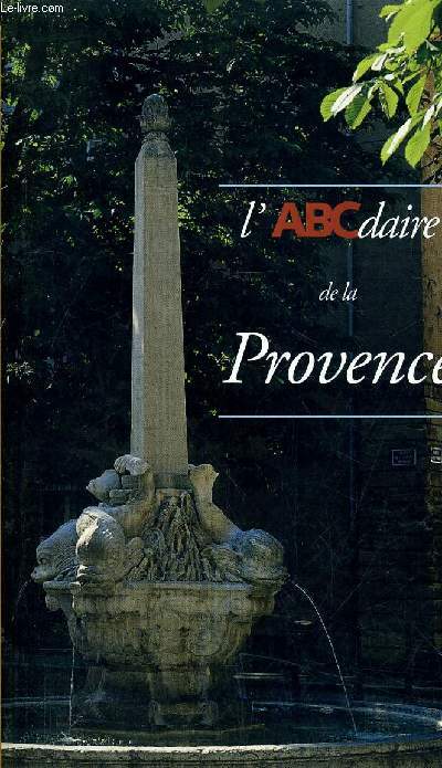 L'ABCDAIRE DE LA PROVENCE.