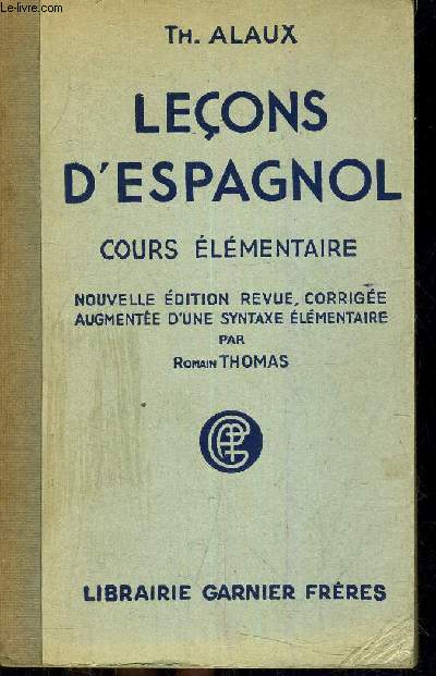 LECONS D'ESPAGNOL COURS ELEMENTAIRE.