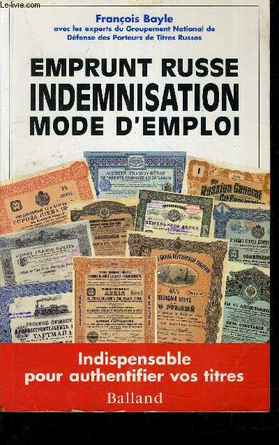 EMPRUNT RUSSE INDEMNISATION MODE D'EMPLOI.