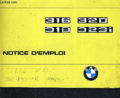 316 320 318 323 I NOTICE D'EMPLOI - BMW.