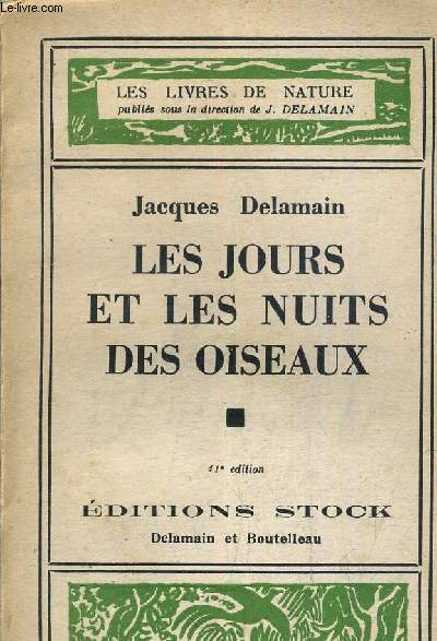 LES JOURS ET LES NUITS DES OISEAUX.