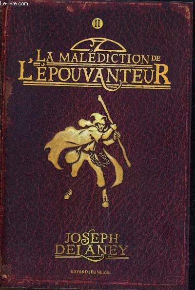 LA MALEDICTION DE L'EPOUVANTEUR - TOME 2.