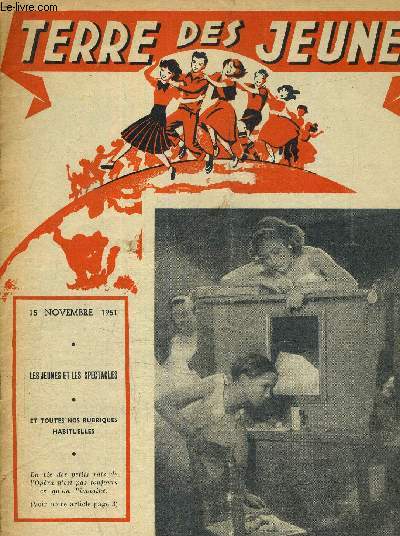 TERRE DES JEUNES N62 - 15 NOVEMBRE 1951.