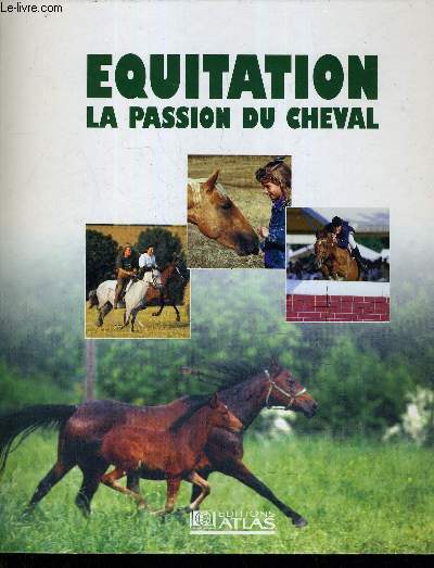 EQUITATION LA PASSION DU CHEVAL - INCOMPLET.