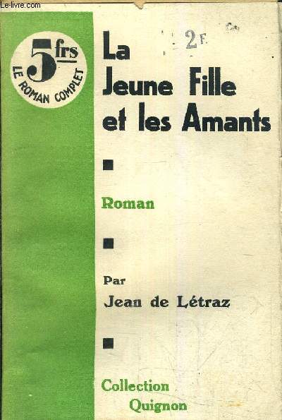 LA JEUNE FILLE ET LES AMANTS.