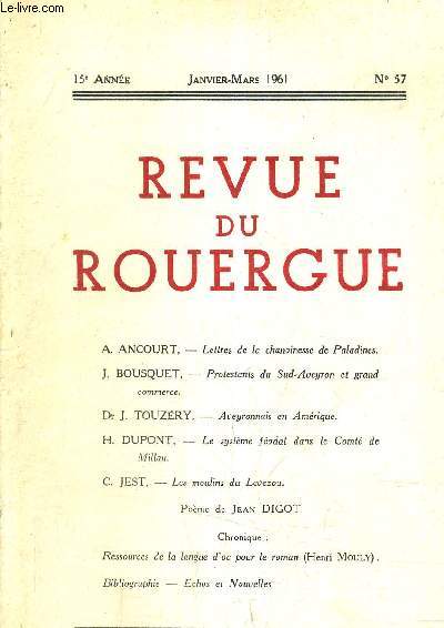 REVUE DU ROUERGUE 15 E ANNEE JANVIER MARS 1961 N57.