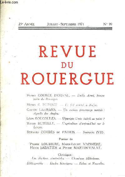 REVUE DU ROUERGUE 25E ANNEE JUILLET SEPTEMBRE 1971 - N99.
