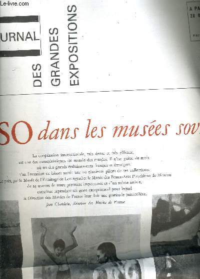 LE PETIT JOURNAL DES GRANDES EXPOSITIONS - 28 OCOTOBRE 1971 - Picasso dans les muses sovitiques .