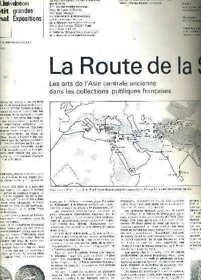 LE PETIT JOURNAL DES GRANDES EXPOSITIONS - GALERIES NATIONALES D'EXPOSITION DU GRAND PALAIS 10 FEVRIER 29 MARS 1976 - LA ROUTE DE LA SOIE.