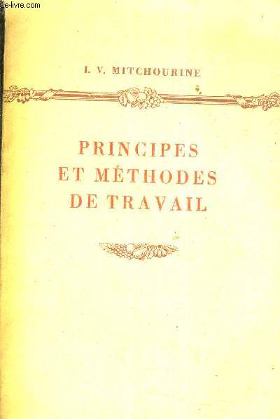 PRINCIPES ET METHODE DE TRAVAIL.