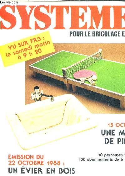 SYSTEME D POUR LE BRICOLAGE ET LA MAISON - LES BRICO CONSEILS - UNE MINI TABLE PING PONG - UN EVIER EN BOIS.