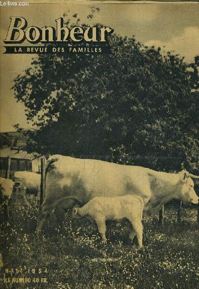 BONHEUR LA REVUE DES FAMILLES MAI 1954.