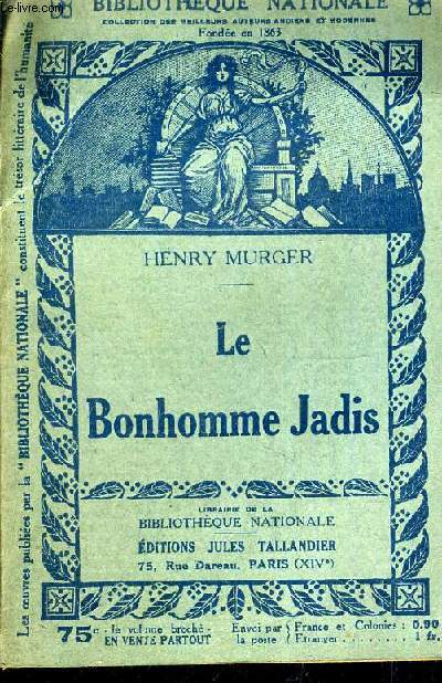 LE BONHOMME JADIS.