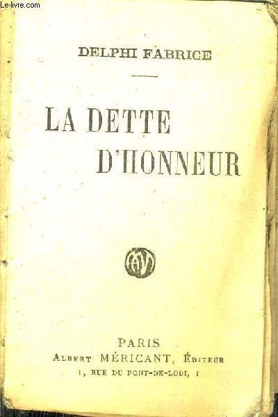 LA DETTE D'HONNEUR.