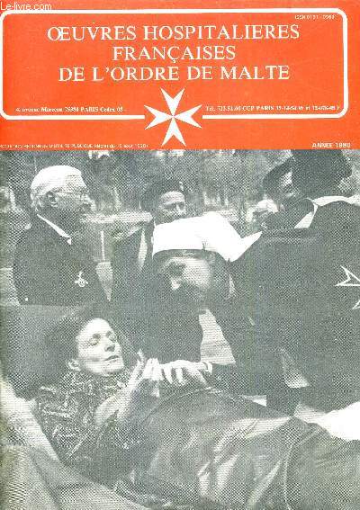 OEUVRES HOSPITALIERES FRANCAISES DE L'ORDRE DE MALTE ANNEE 1980.
