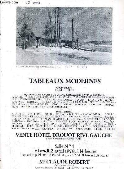 CATALOGUE DE VENTES AUX ENCHERES - TABLEAUX MODERNES - GRAVURES - AQUARELLES ENCRES DE CHINES GOUACHES - PEINTURES - VENTE HOTEL DROUOT RIVE GAUCHE SALLE N4 - LUNDI 2 AVRIL 1979 A 14H.