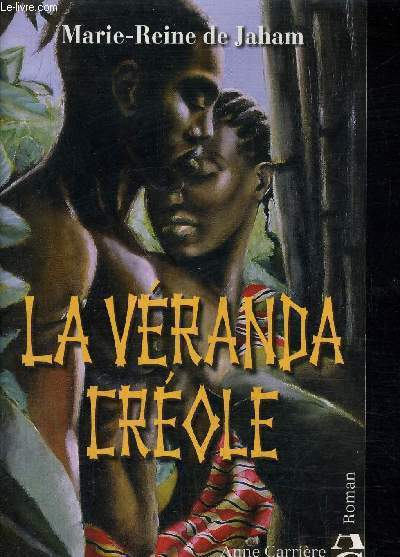 LA VERANDA CREOLE.
