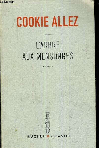 L'ARBRE AUX MENSONGES.