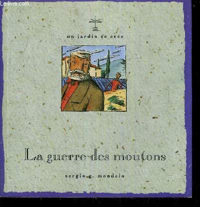 LA GUERRE DES MOUTONS.
